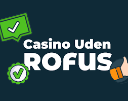 Oplev Spændingen hos Rofus Casino Din Guide til Online Spil Oplev Spændingen hos Rofus Casino Din Guide til Online Spil